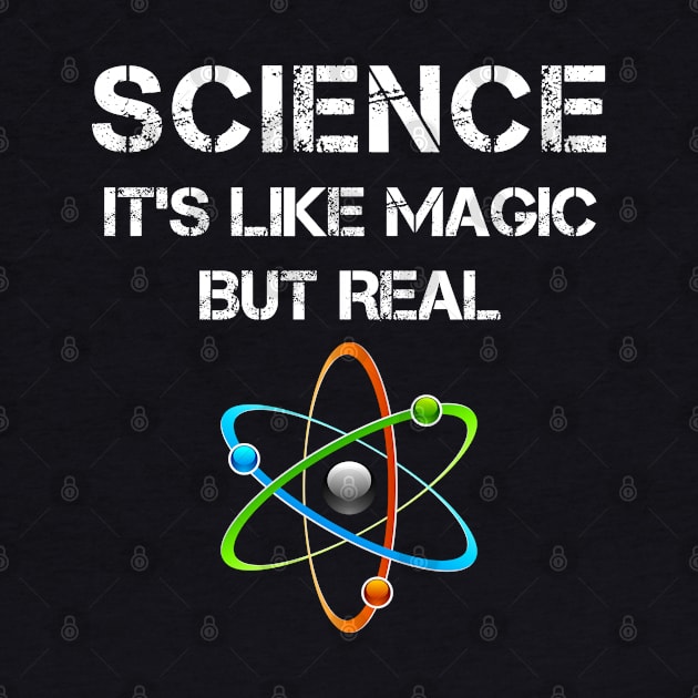 SCIENCE: It's Like Magic, But Real by Freeman Thompson Weiner